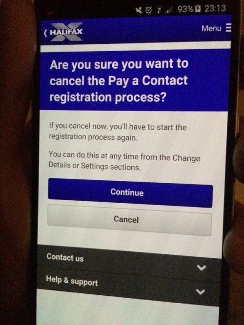 Are you sure you want to cancel the Pay a Contact Registration process? Continue / Cancel 